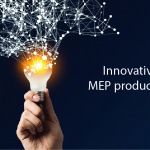 Innovative MEP Products