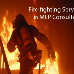 Fire fighting service in MEP