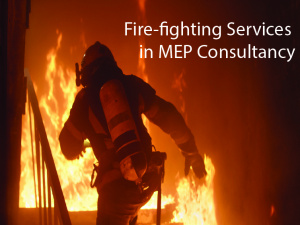 Fire fighting service in MEP
